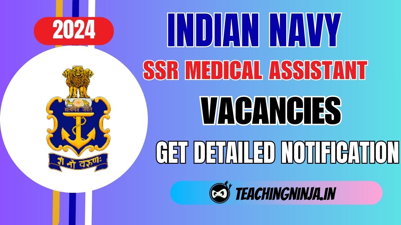 Indian Navy Recruitment 2024 Medical Assistant