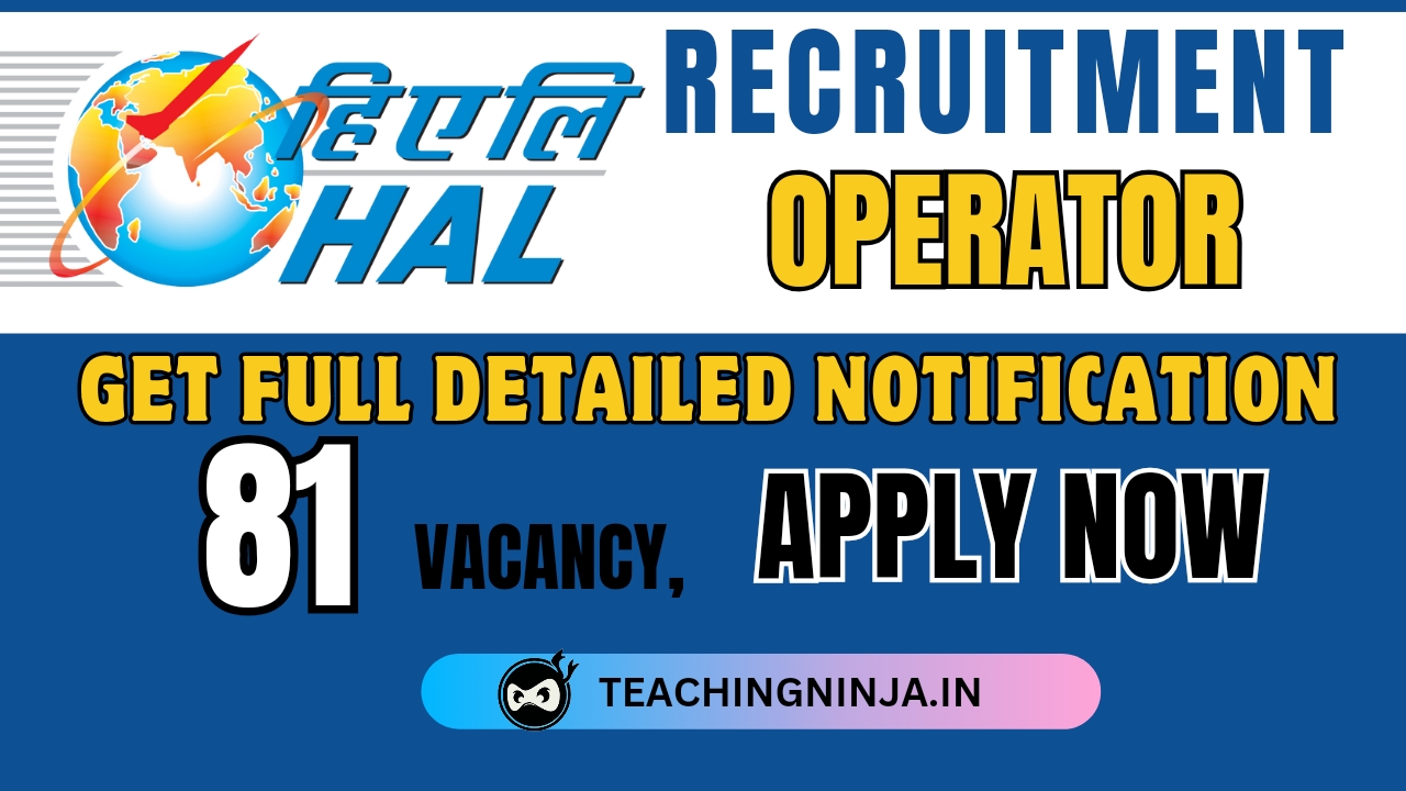 HAL Operator 81 Posts Recruitment 2024