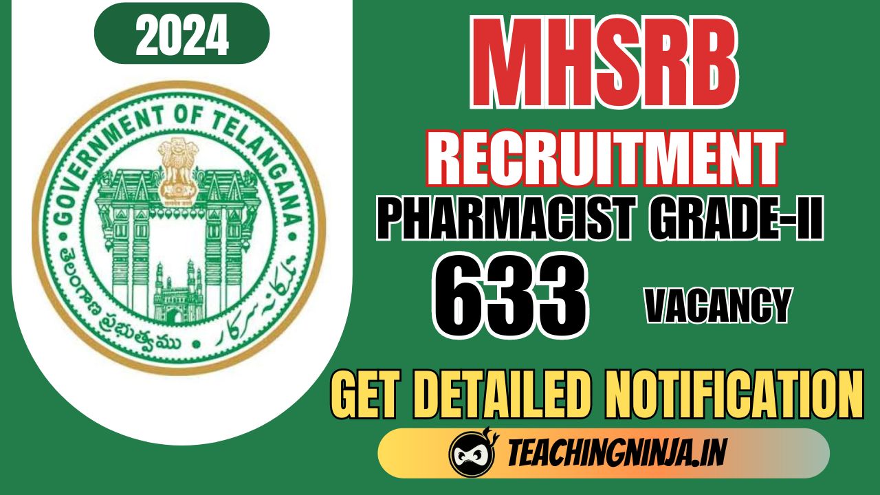 MHSRB Telangana Pharmacist Grade II 633 Posts