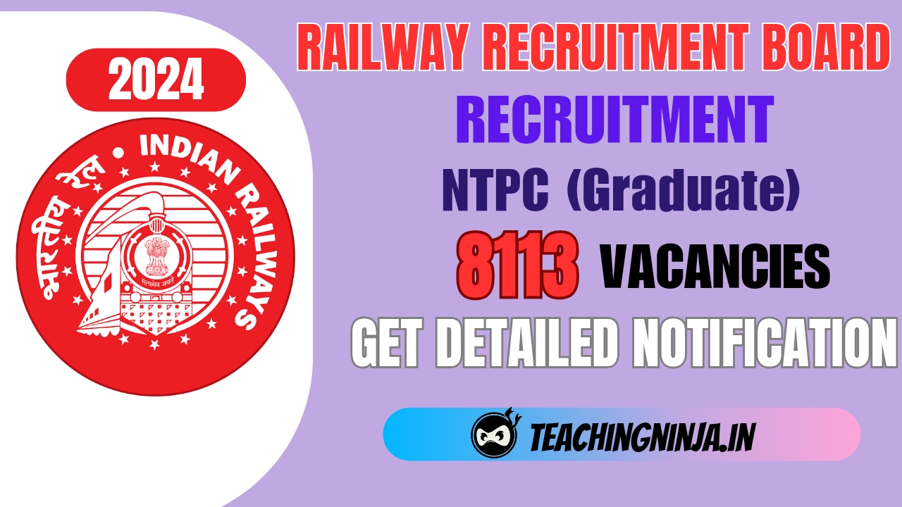 RRB NTPC Graduate 8113 Posts Recruitment 2024