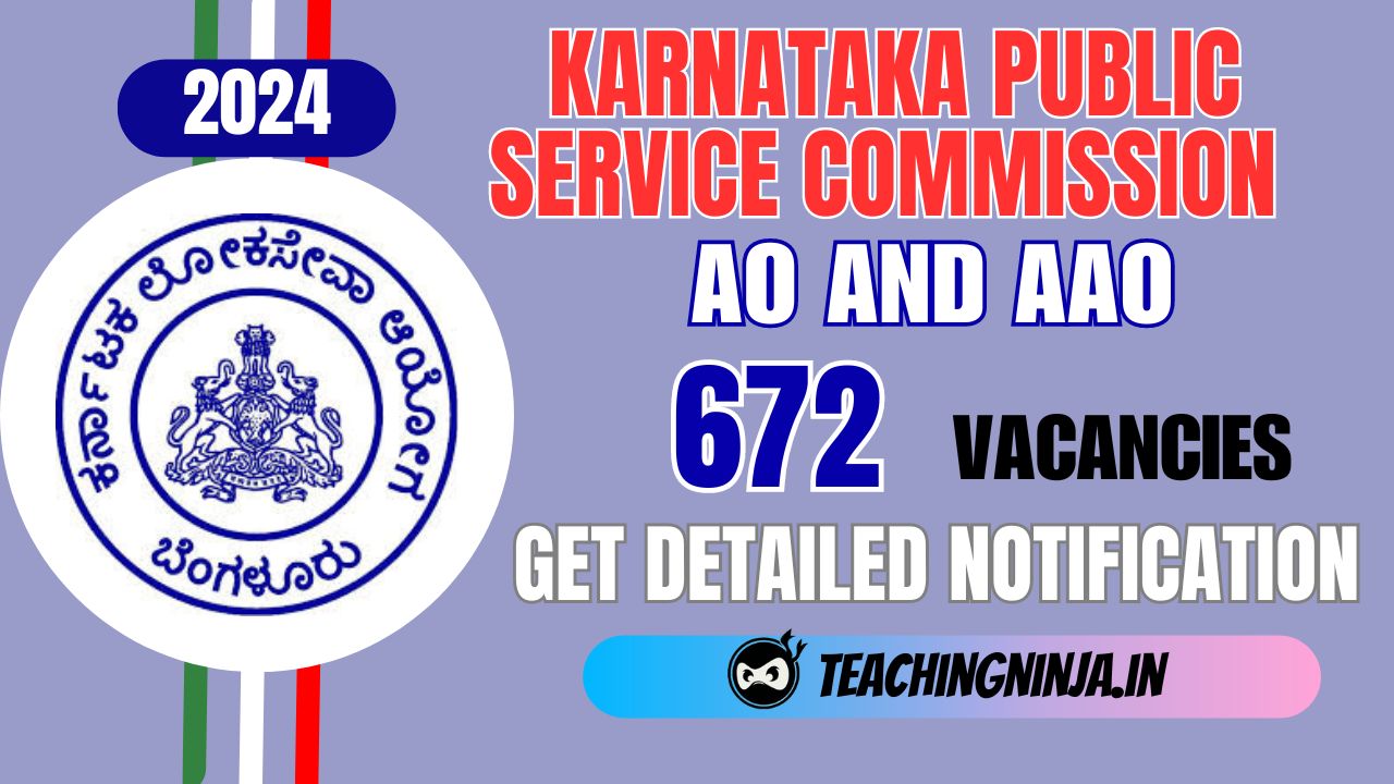 KPSC AO and AAO 672 Posts Recruitment 2024