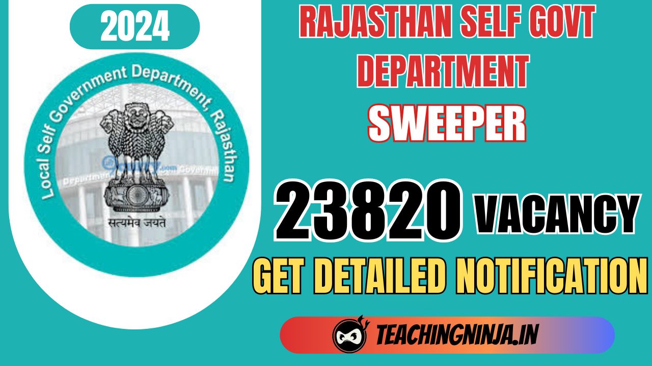 Rajasthan Govt Sweeper 23820 Posts Recruitment