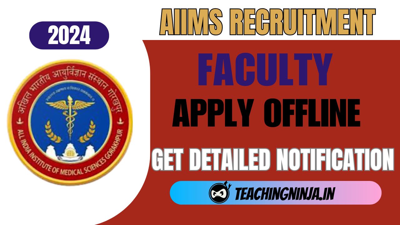 AIIMS Gorakhpur Faculty 64 Posts 2024 Recruitment