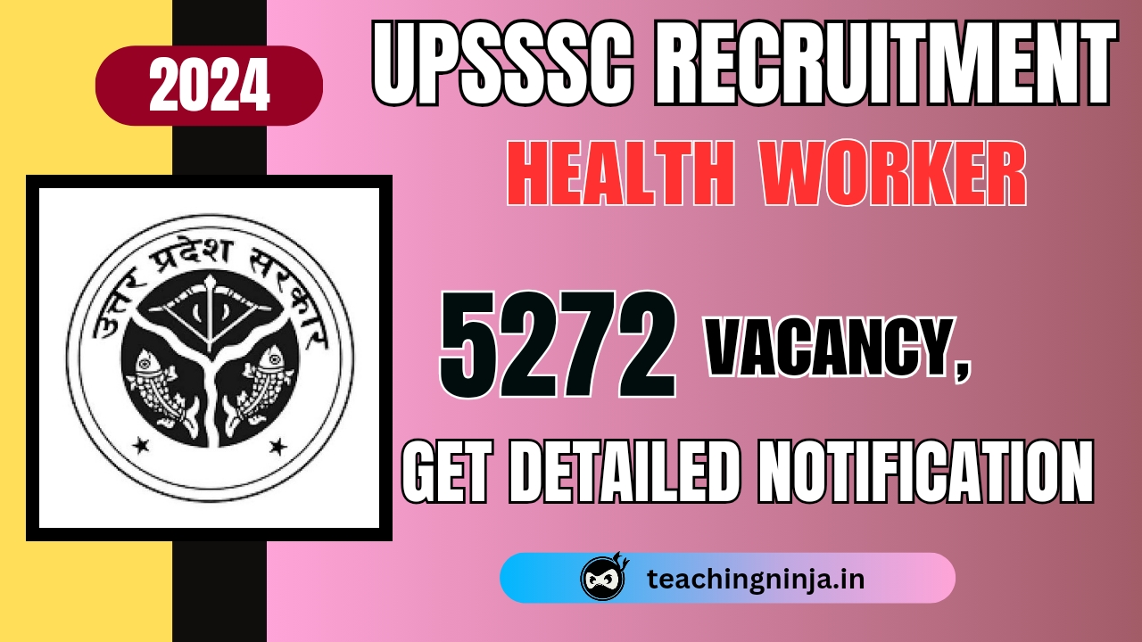 UPSSSC Health Worker 5272 Posts Recruitment