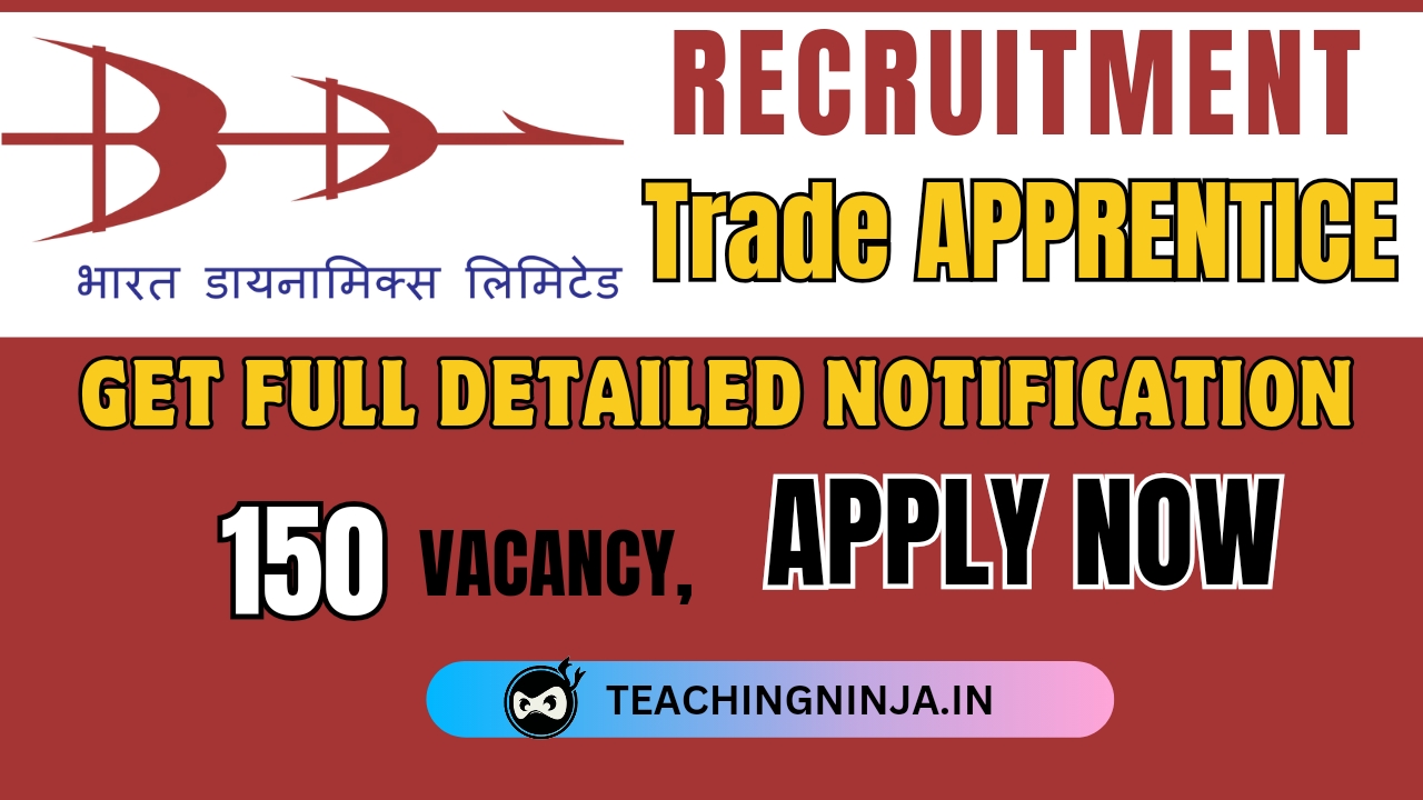 BDL Trade Apprentice 150 Posts Recruitment 2024