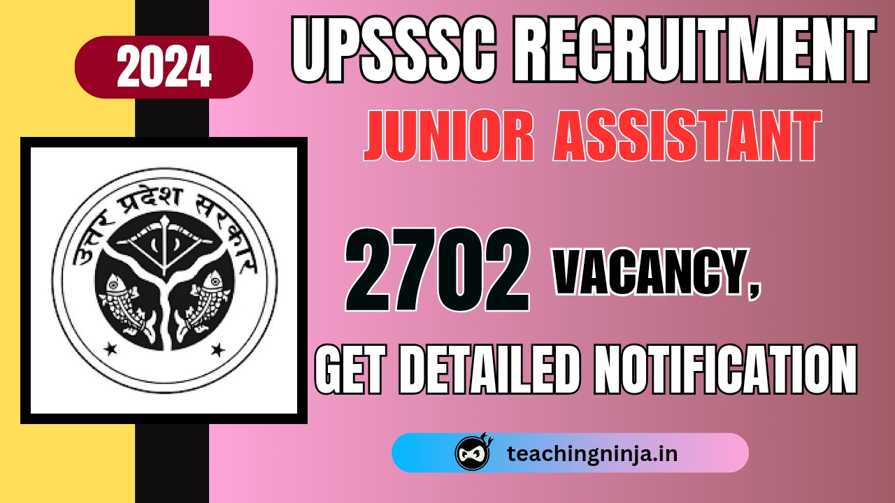 UPSSSC Junior Assistant 2702 Posts Recruitment