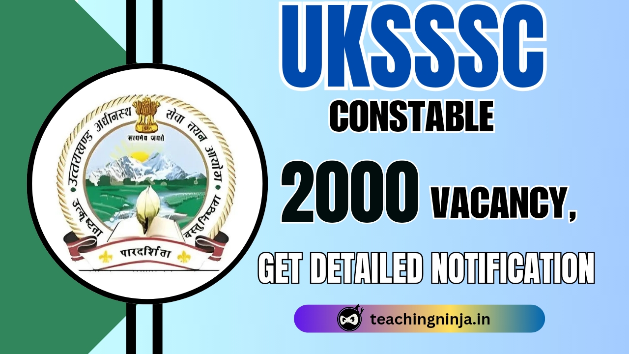 UKSSSC Constable 2000 Posts Recruitment 2024