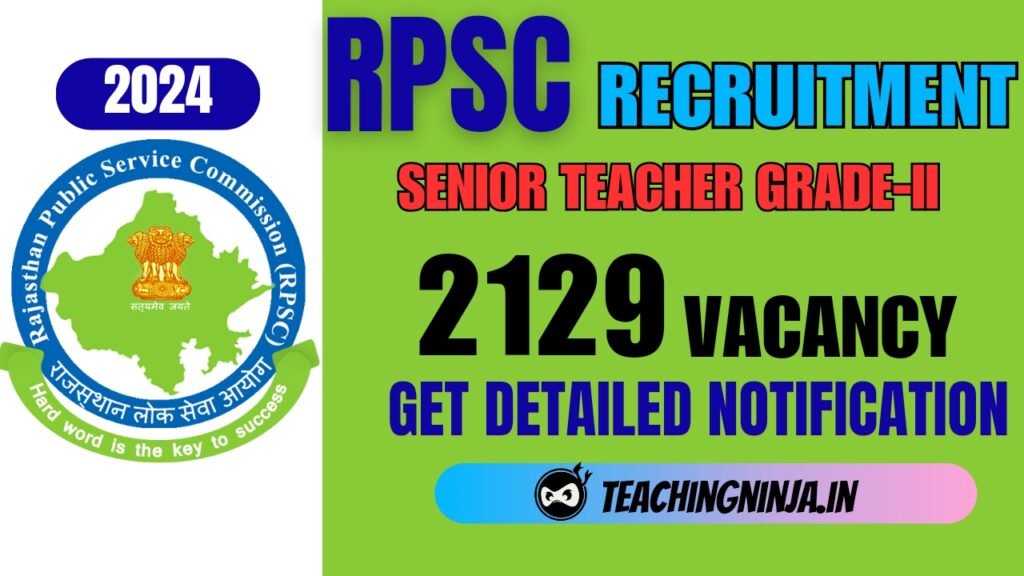 RPSC Sr Teacher Grade II 2129 Posts Recruitment