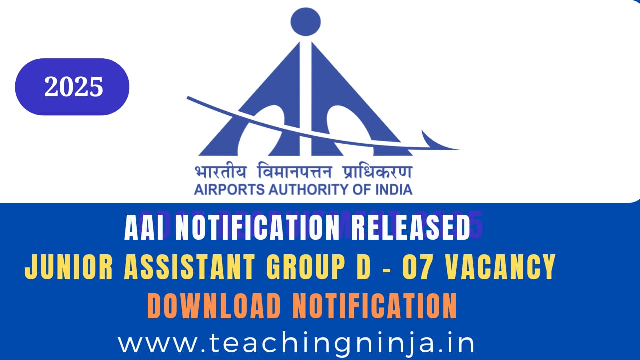 AAI Recruitment 2025 of Group D Junior Assistant