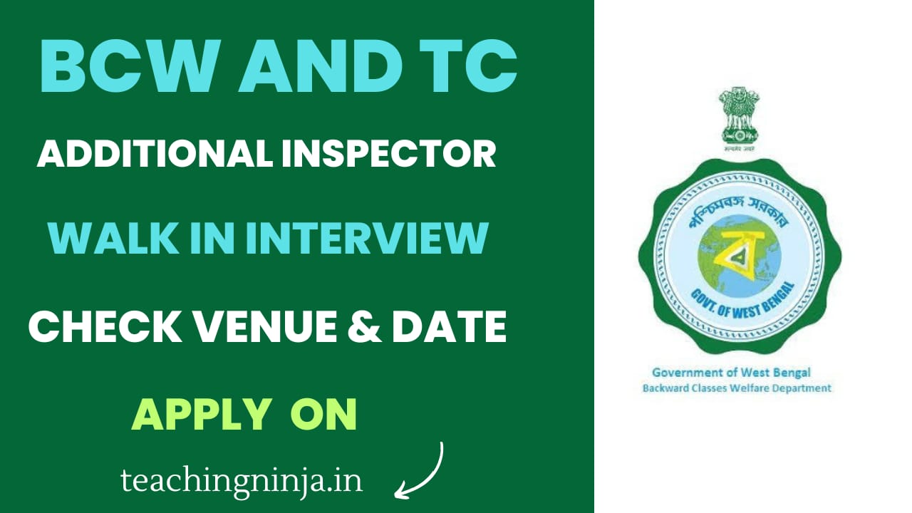 BCW and TC Additional Inspector Recruitment 2025