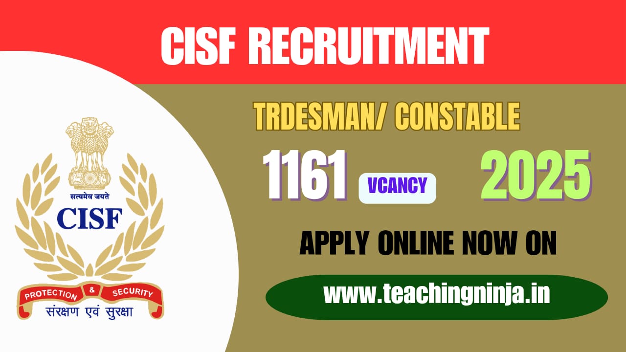 CISF Tradesmen Notification Released 2025