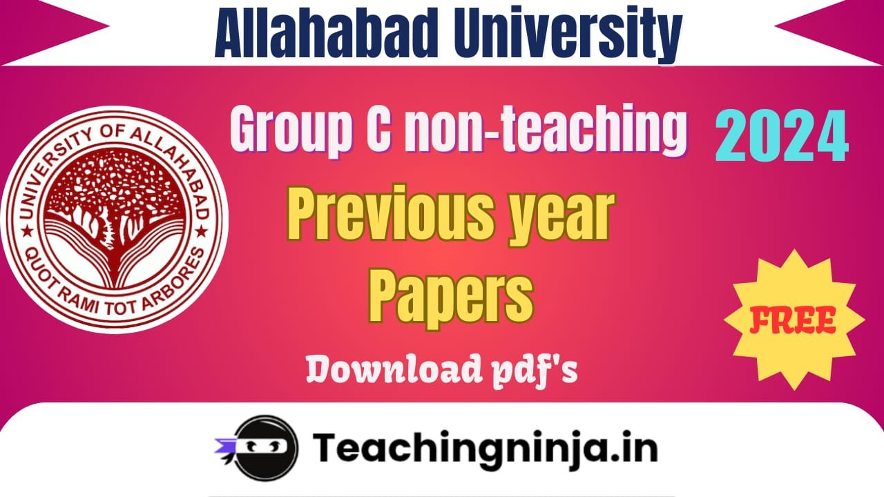 Allahabad University Group C 2016 Previous Papers