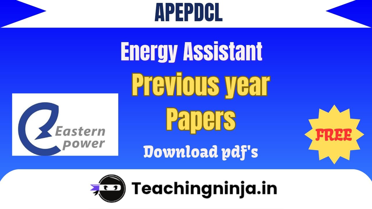 APEPDCL Energy Assistant Previous Papers Download Now