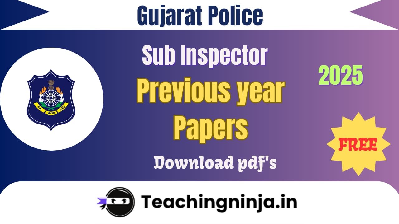 Gujarat Police SI Previous Year Papers 2025