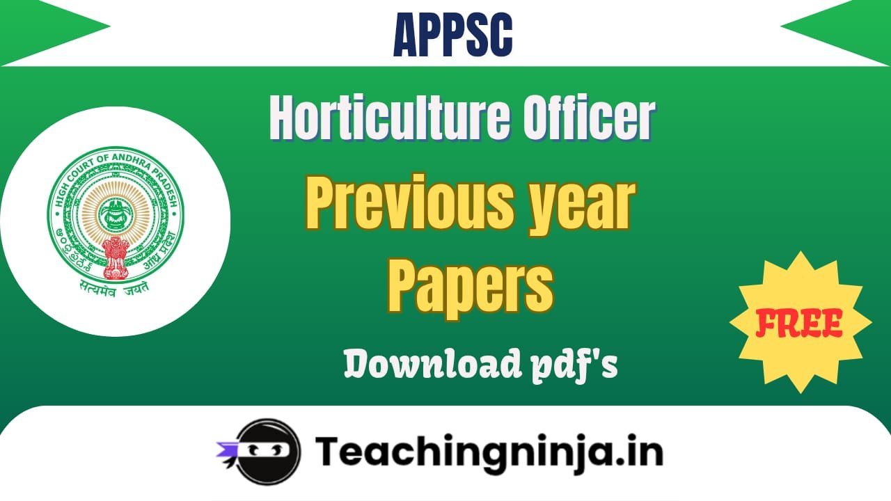 APPSC Horticulture Officer Exam Question Papers
