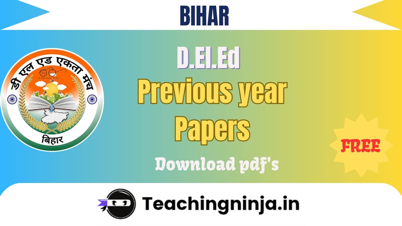 Bihar DELED Previous Question Papers 2024 pdf