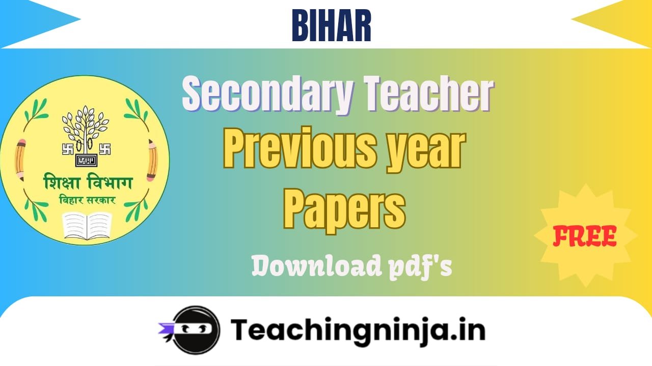 Bihar Secondary Teacher Question Papers 2024