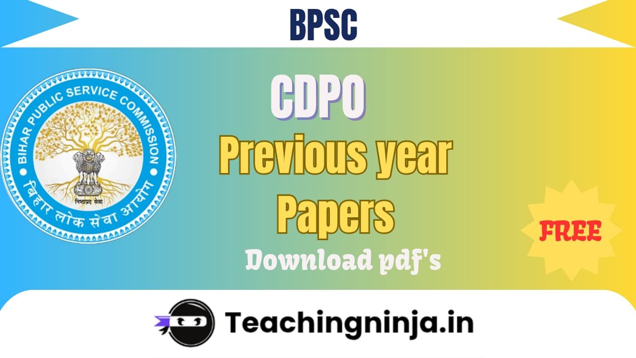 BPSC CDPO Prelims and Mains year wise exam papers