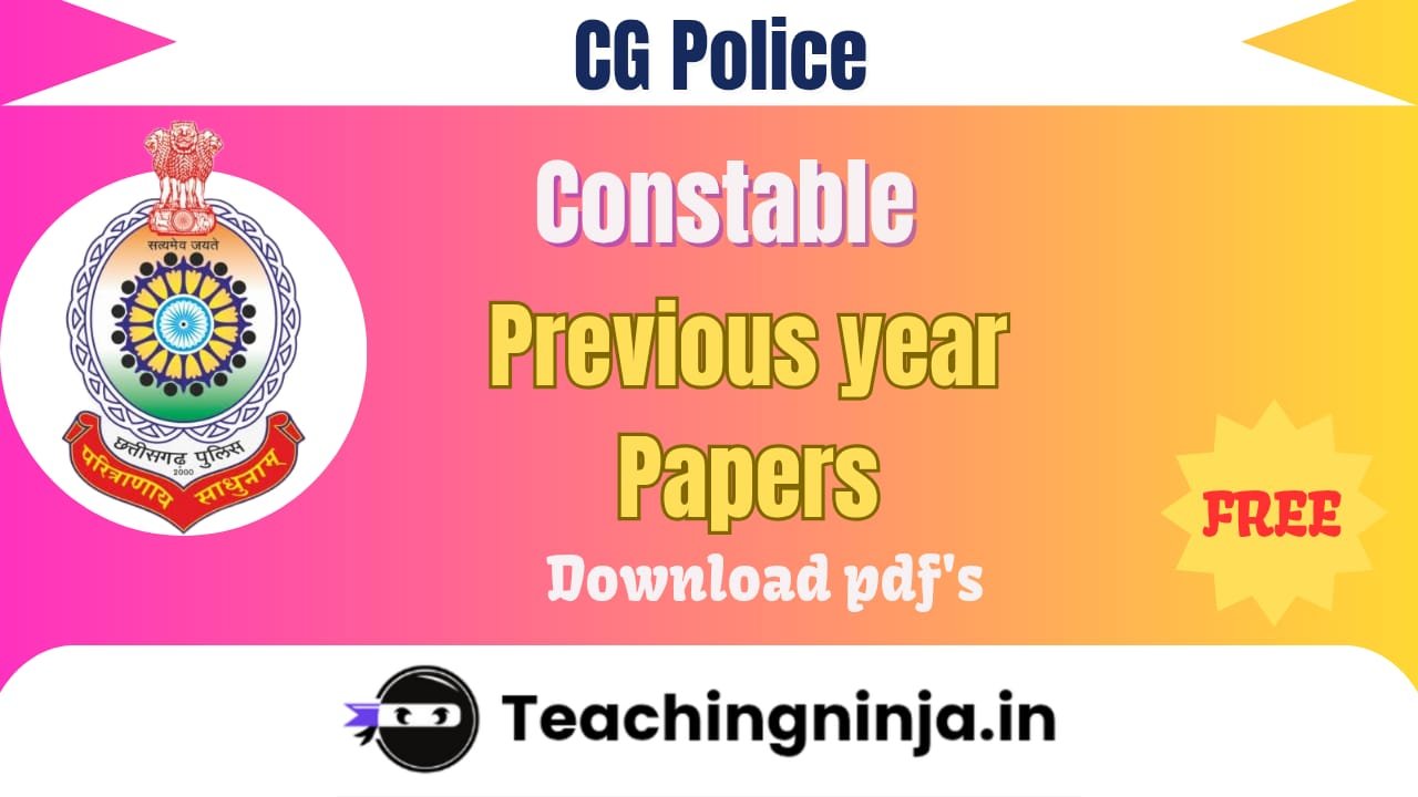 CG Police Constable 2018 Previous Question Papers