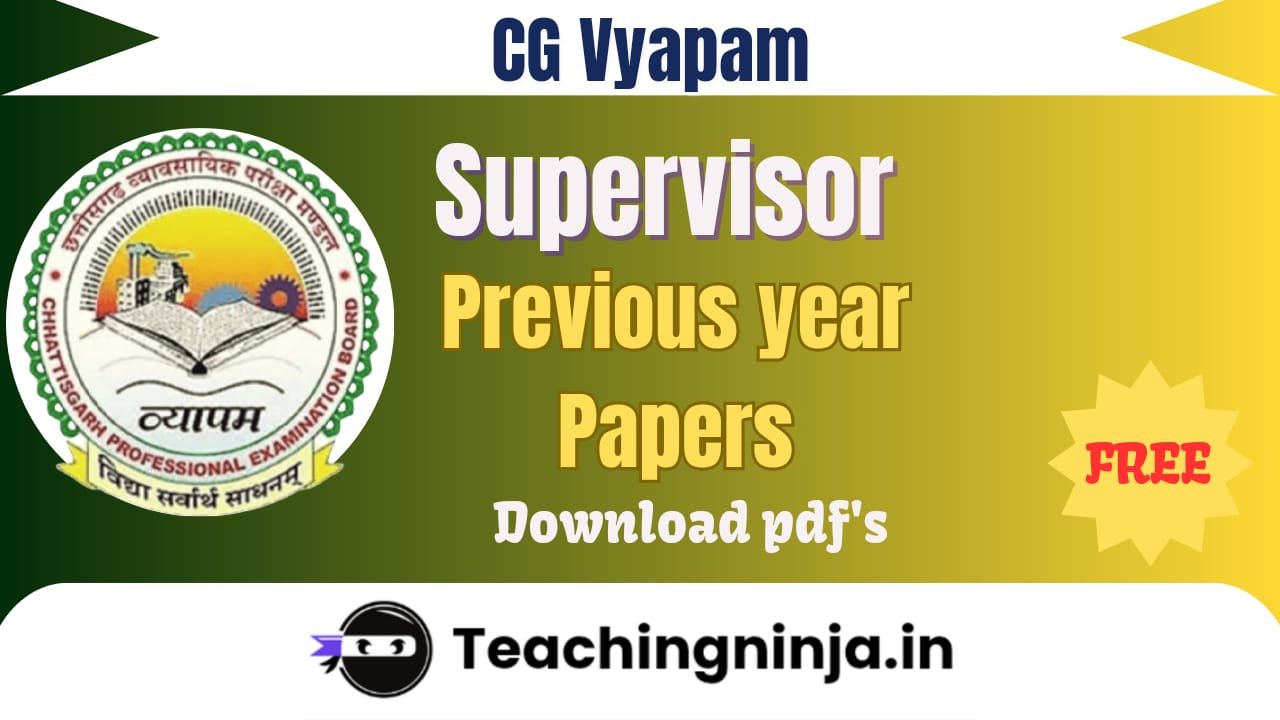 CG Vyapam Supervisor Previous Papers 2023 Pdf