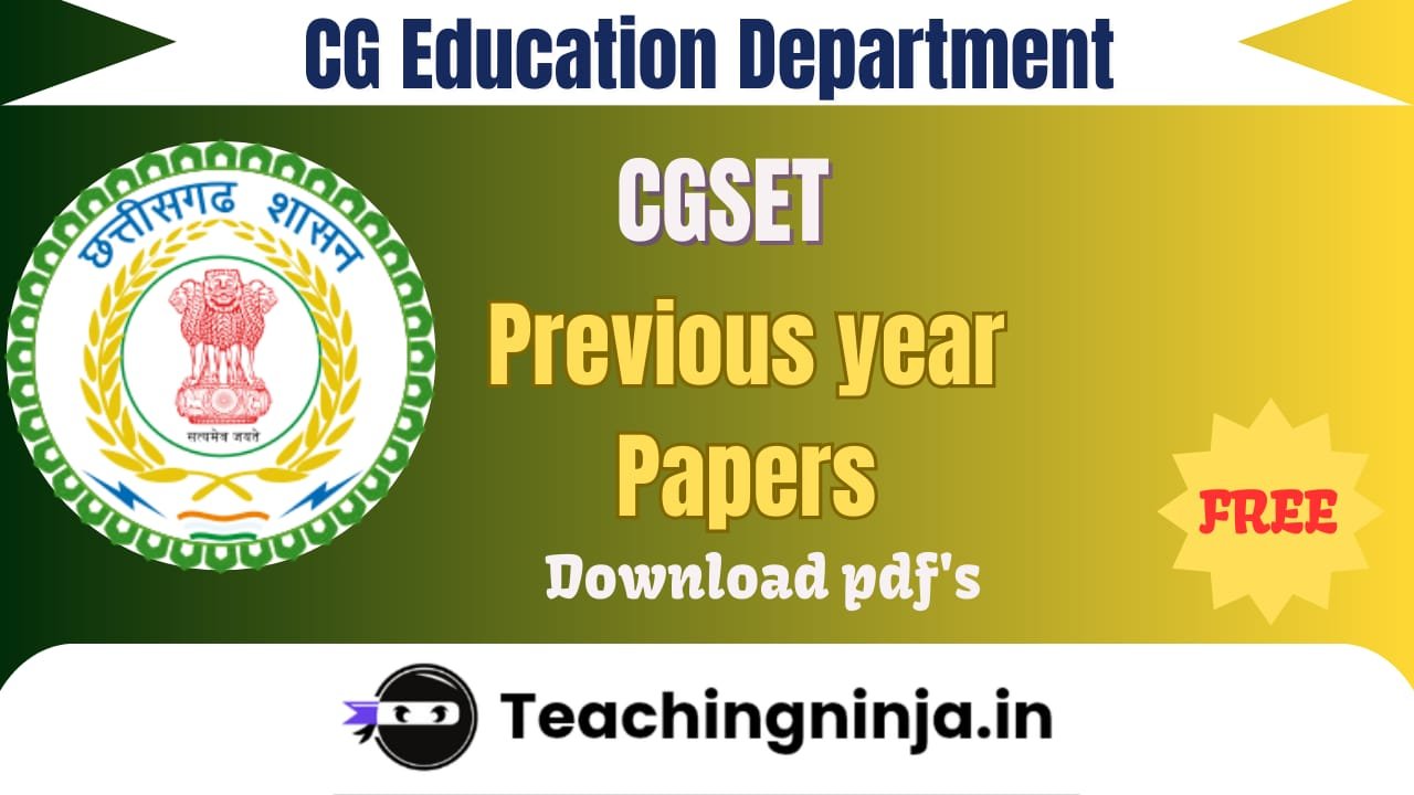 CG SET Previous Papers 2024 Download pdf
