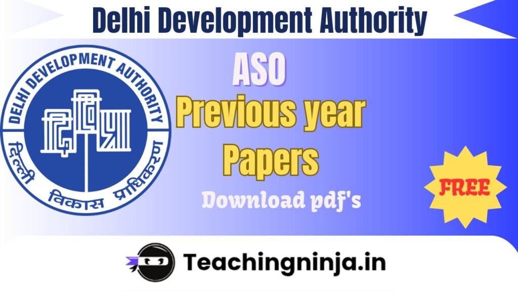 DDA ASO 2024 Previous Year Papers Download Pdf