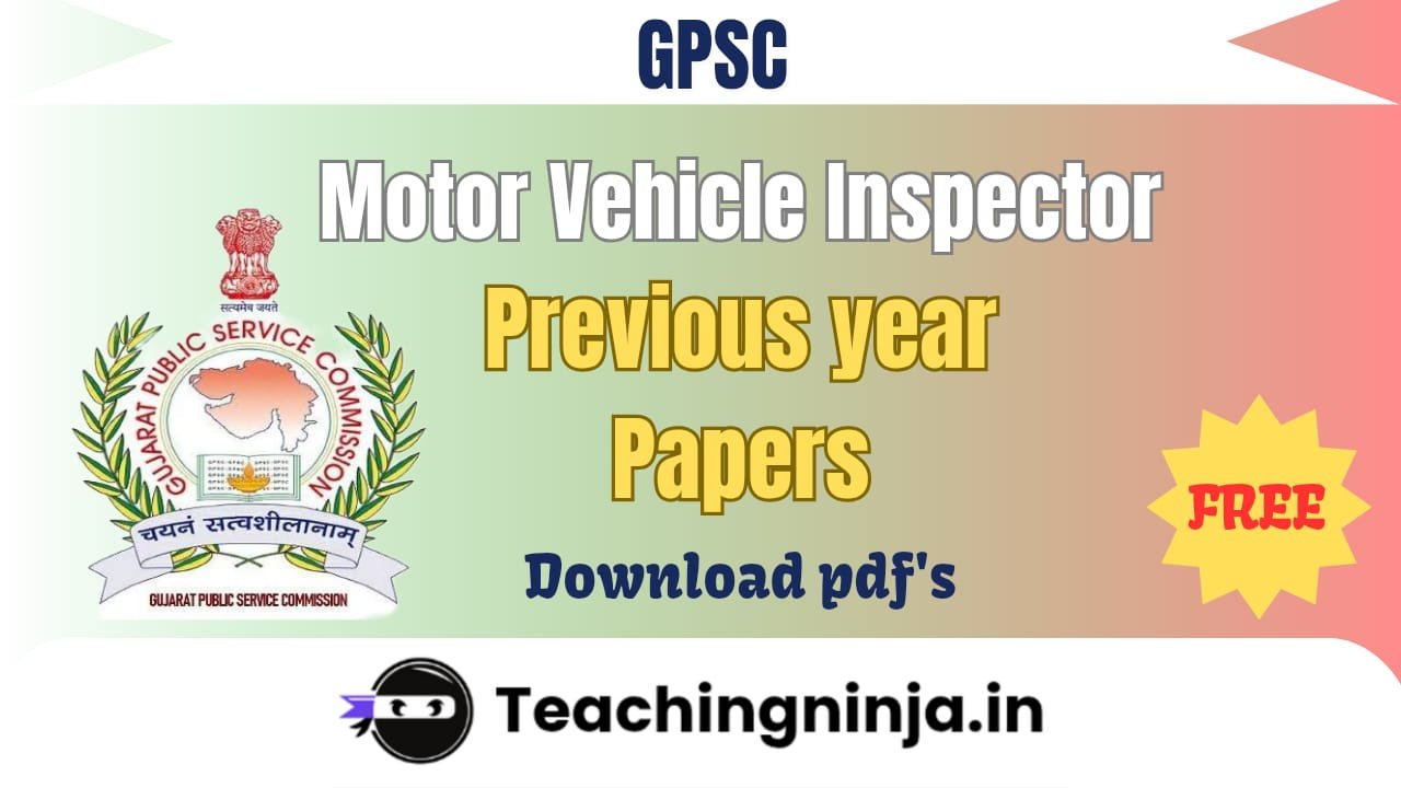 GPSC Motor Vehicle Inspector Question Papers 2021