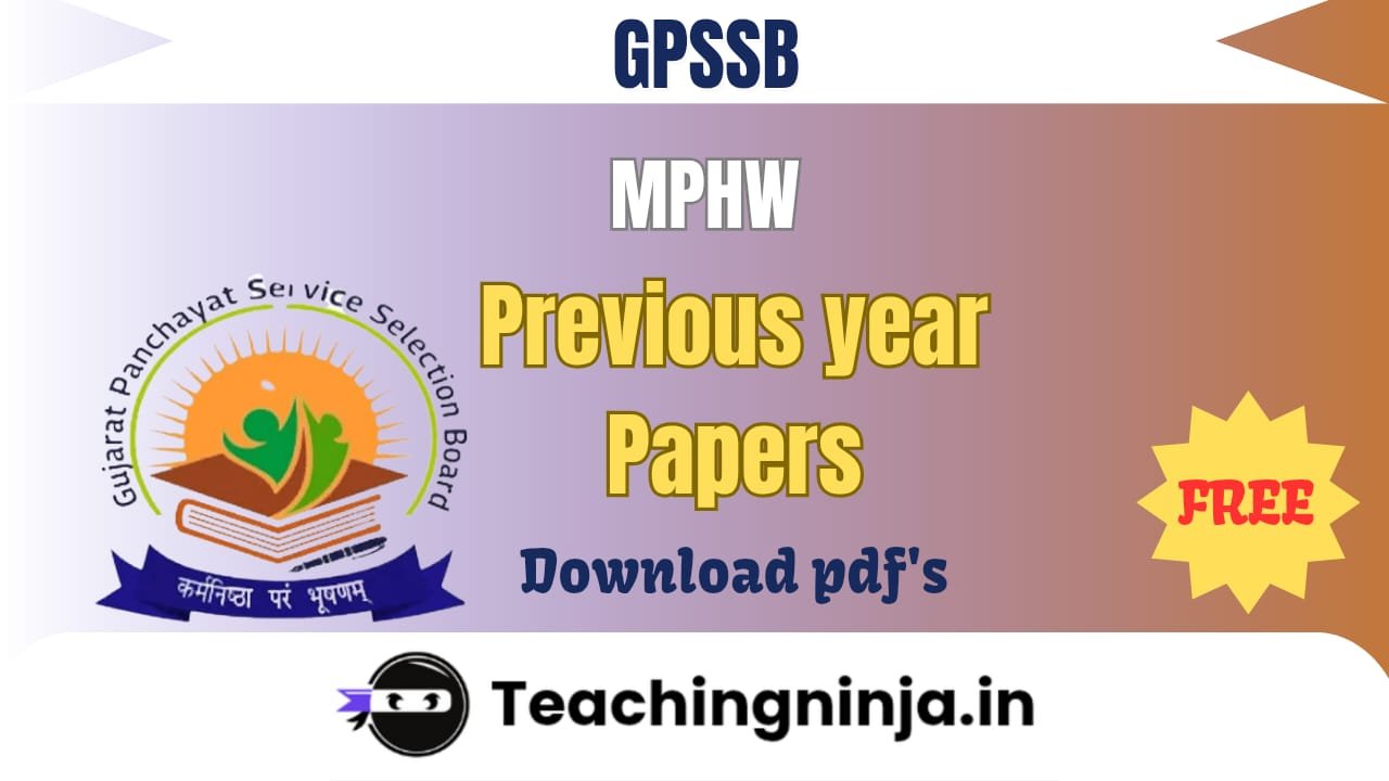 GPSSB MPHW Previous Papers 2022 Download Link pdf