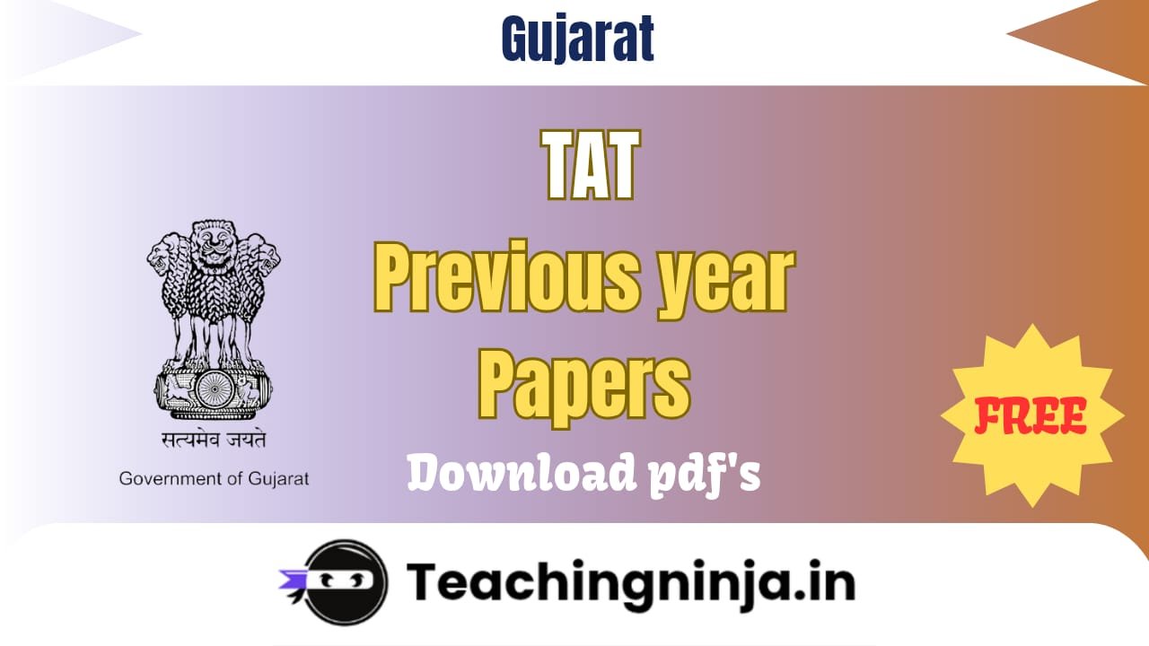 Gujarat TAT Previous Question Papers 2024 pdf