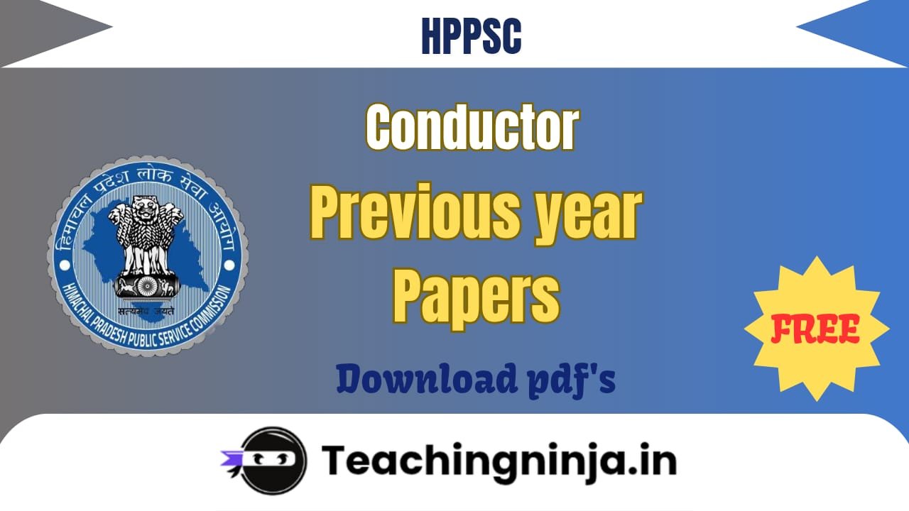 HPPSC Conductor Previous Papers 2023 pdf link