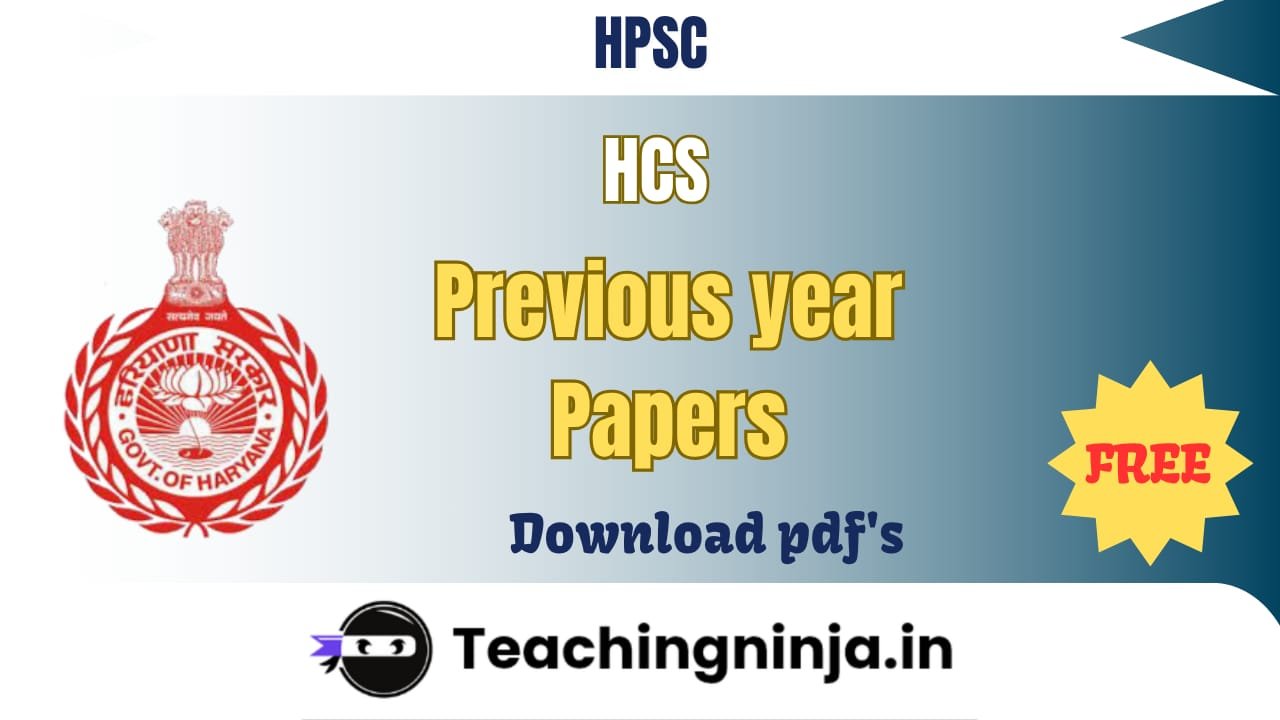 HPSC HCS 2024 All Previous Papers pdf Available