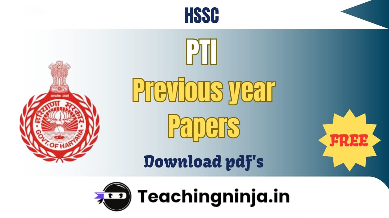 HSSC PTI 2020 Previous Question Paper pdf Download