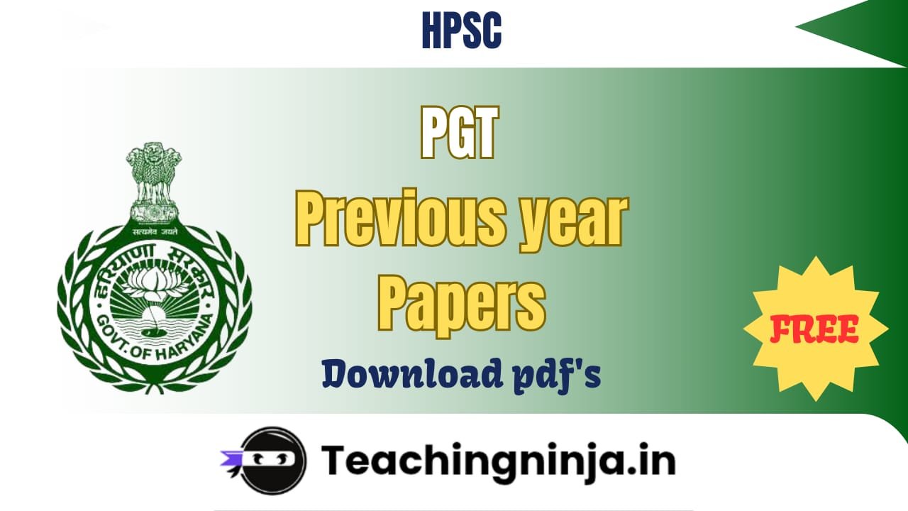 Haryana HPSC PGT Previous Question Papers 2024