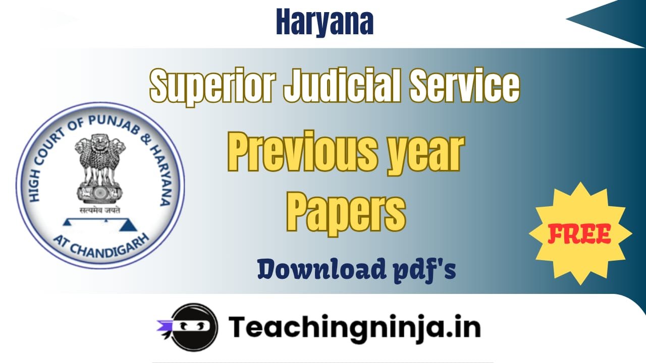 Haryana Superior Judicial Service Previous Papers
