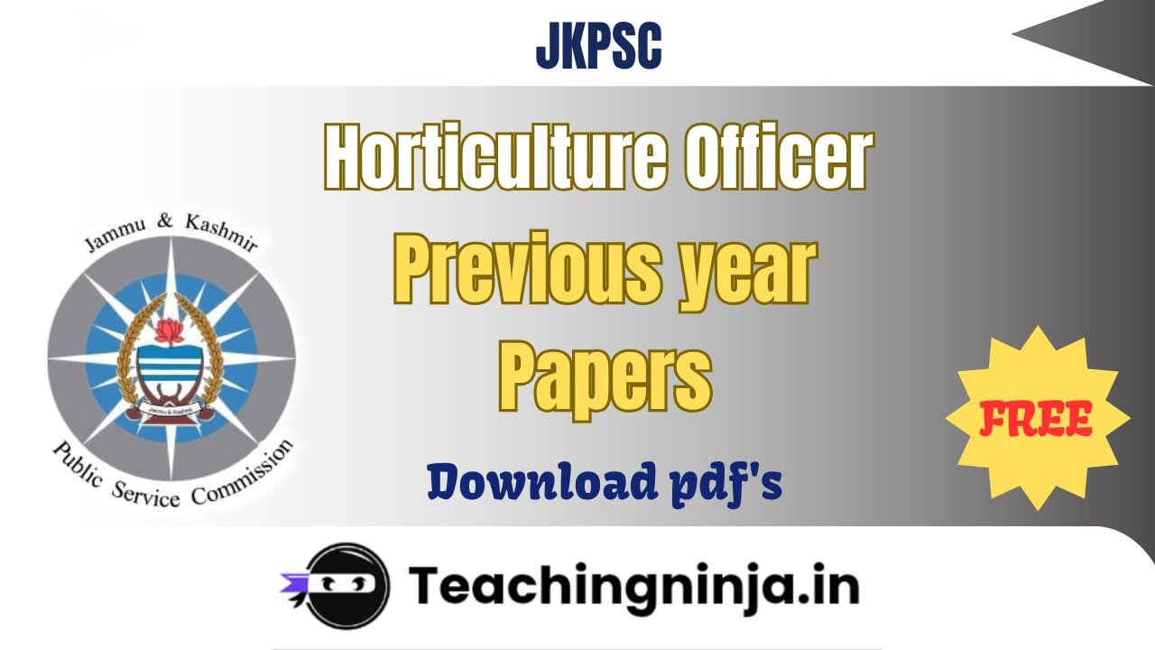 JKPSC Horticulture Officer Previous Paper pdf link