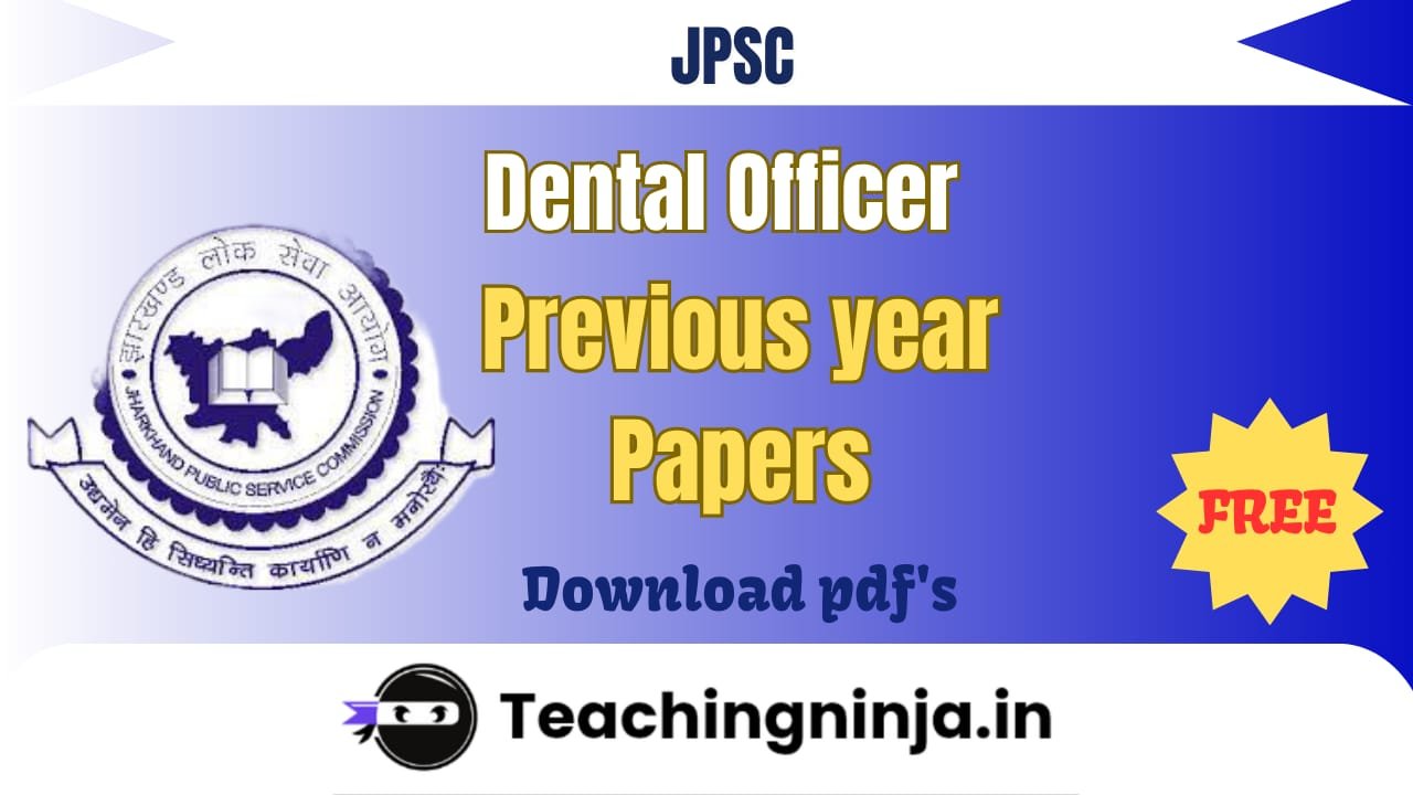 JPSC Dental Officer Previous Papers Download Pdf
