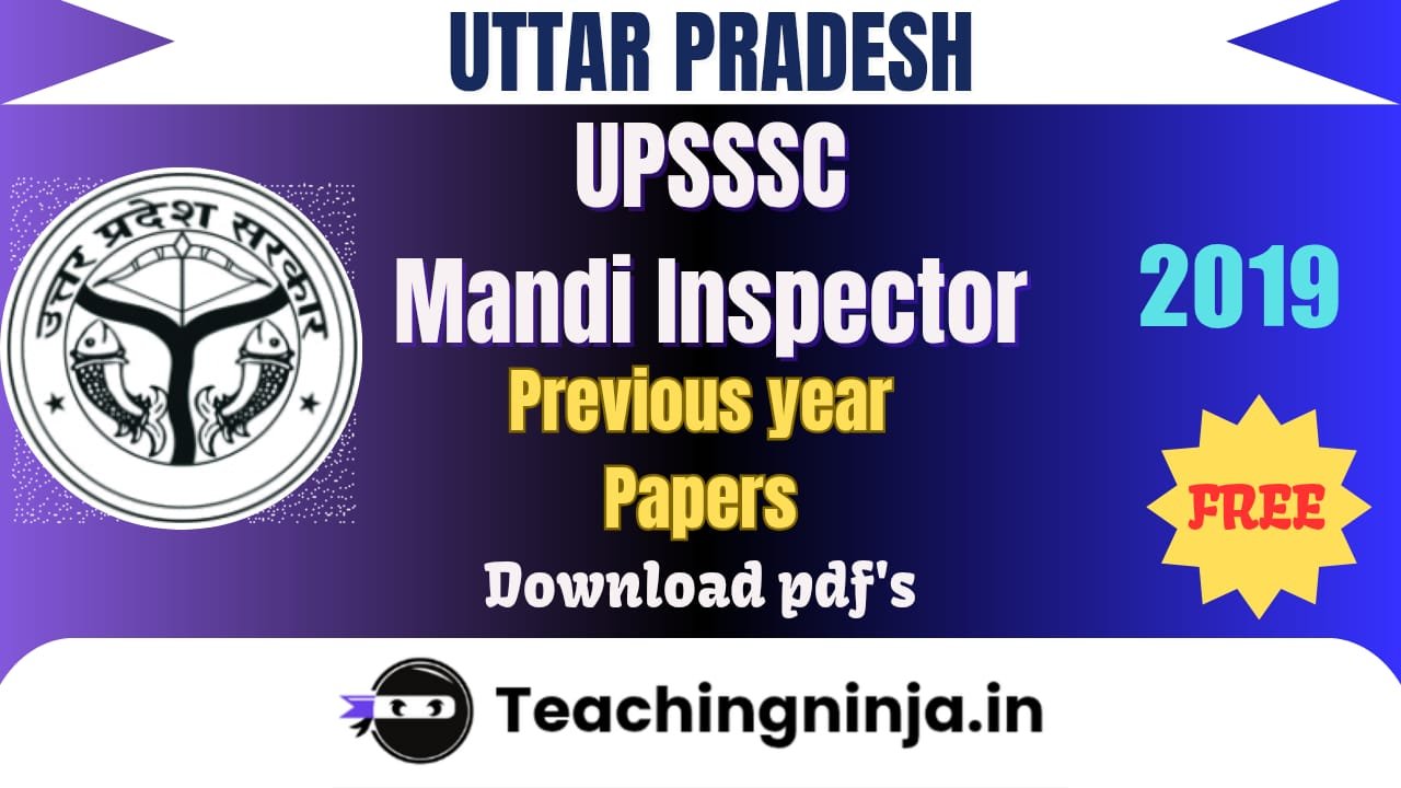 UPSSSC Mandi Inspector 2019 Previous Papers Free Pdf