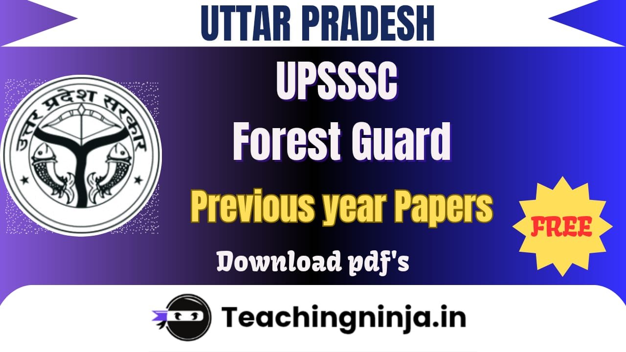UPSSSC Forest Guard 2022 Previous Papers Free Pdf