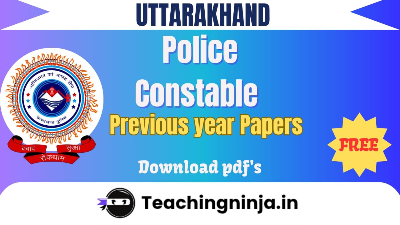 Uttarakhand Police Constable 2025 Previous Papers