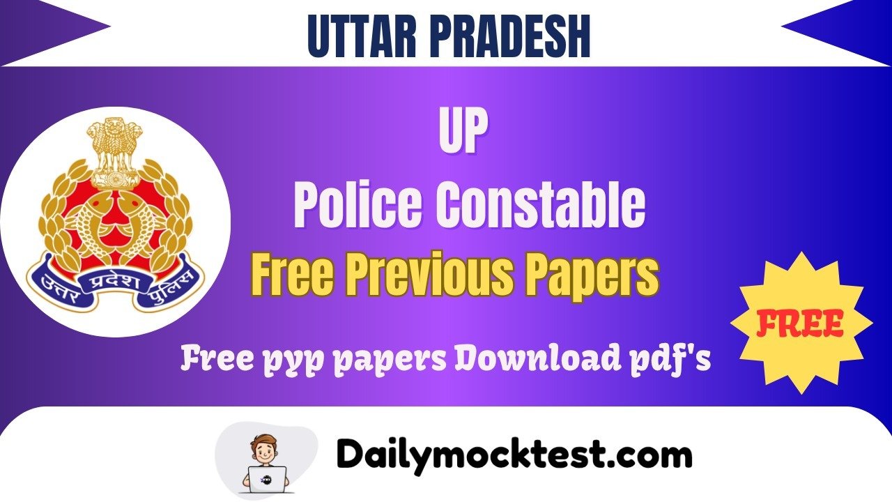 UP Police Constable Upto 2024 Previous Paper Free Pdf Download