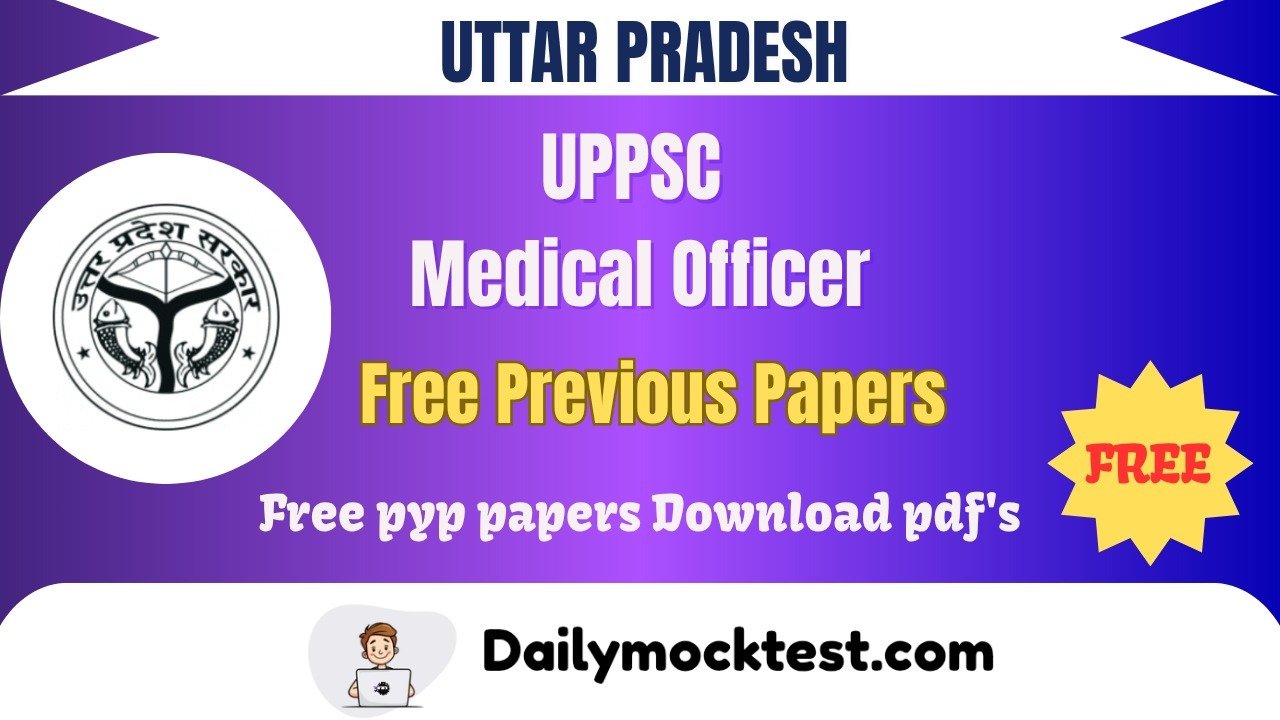 UPPSC Medical Officer 2023 Previous Papers Free Pdf
