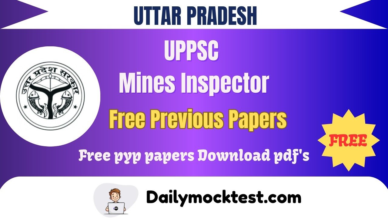 UPPSC Mines Inspector 2022 Previous Paper Free Pdf