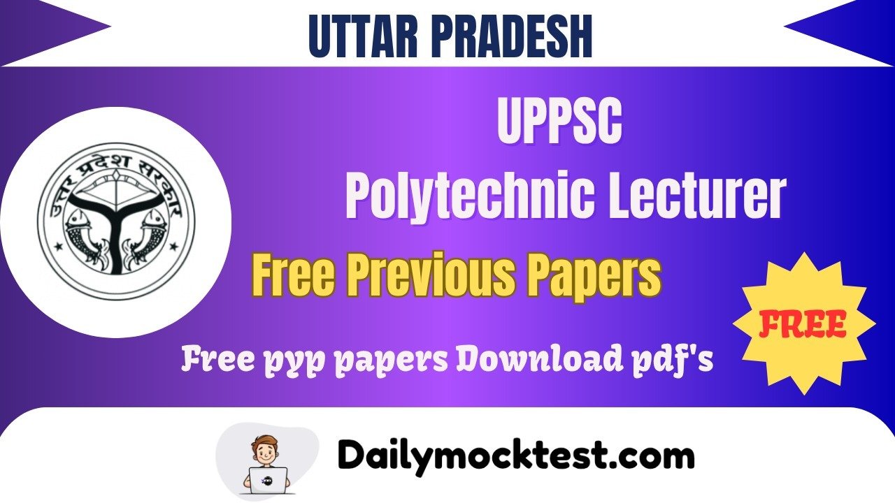 UPPSC Polytechnic Lecturer 2022 Previous Papers