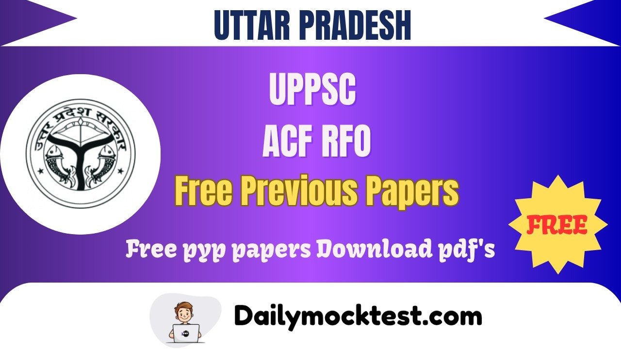 UPPSC ACF RFO 2019 Previous Papers Free Pdf Download