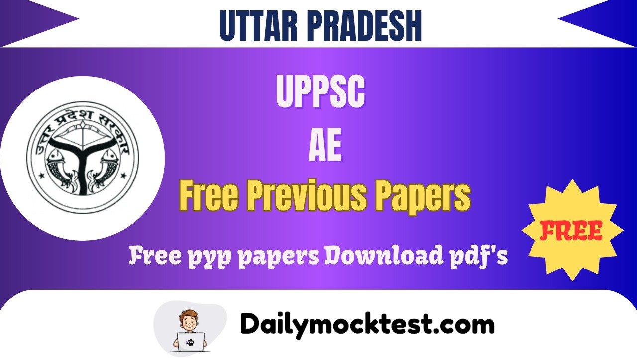 UPPSC AE Upto 2025 Previous Question Papers Free Pdf Download