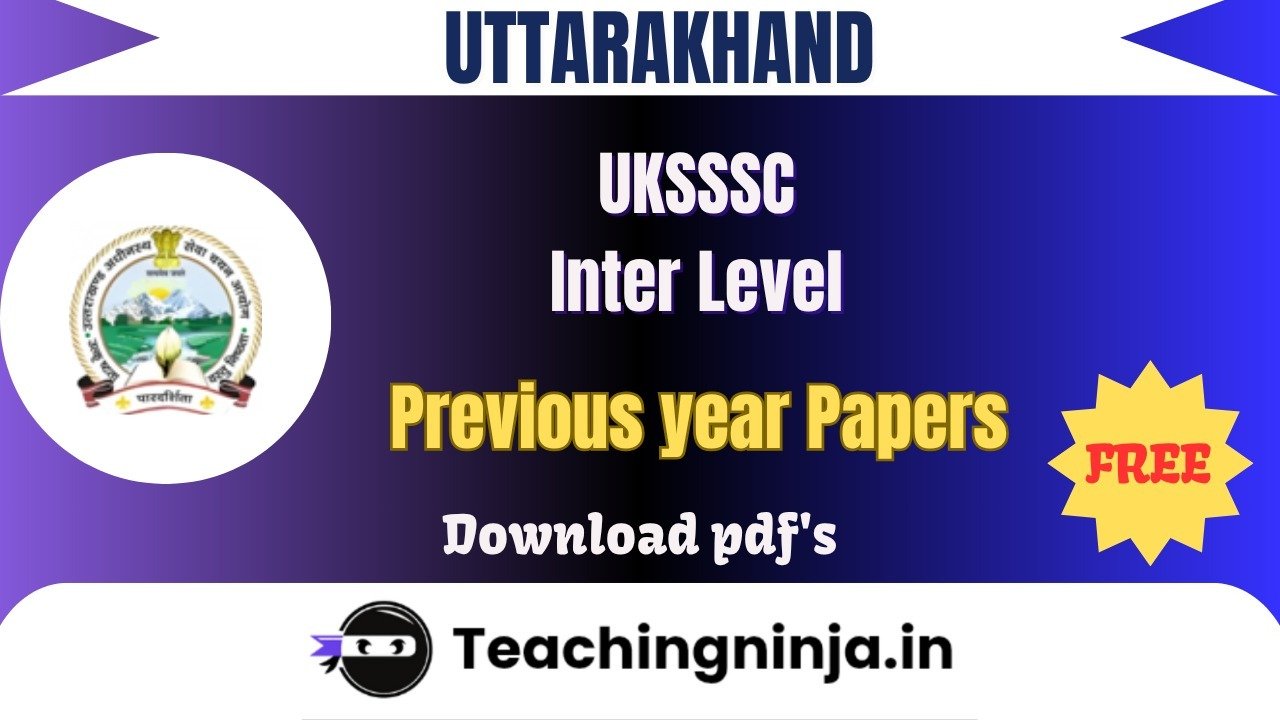 UKSSSC Inter Level 2024 Previous Paper Free Pdf with Solutions Download
