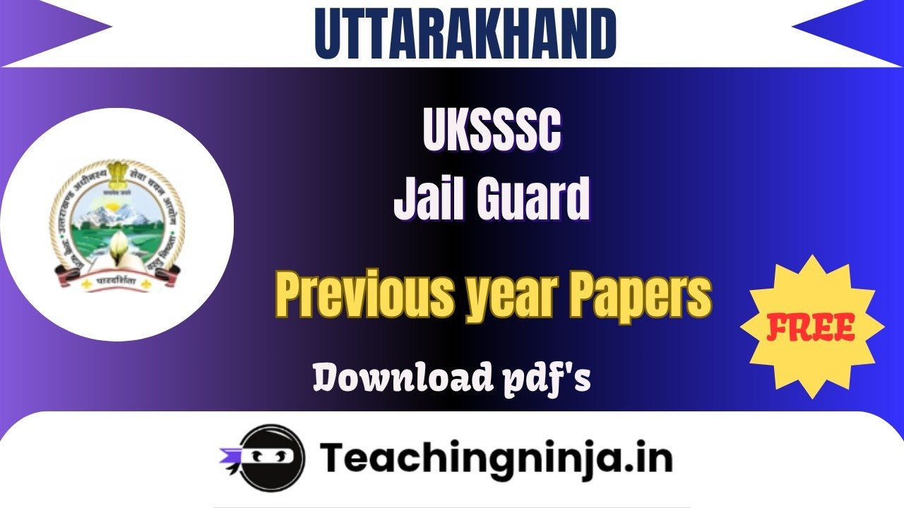 UKSSSC Jail Guard 2013 Previous Paper Free Pdf Download