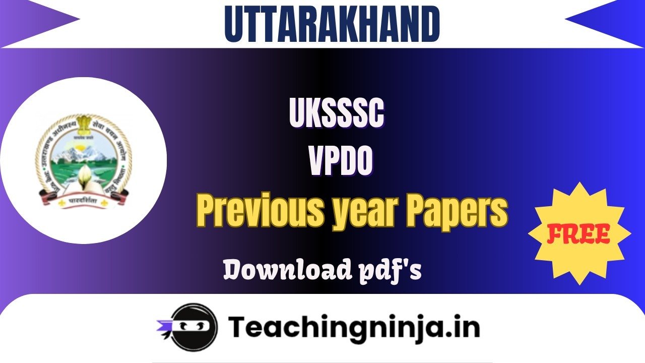 UKSSSC VPDO Upto 2023 Previous Papers Free Pdf Download