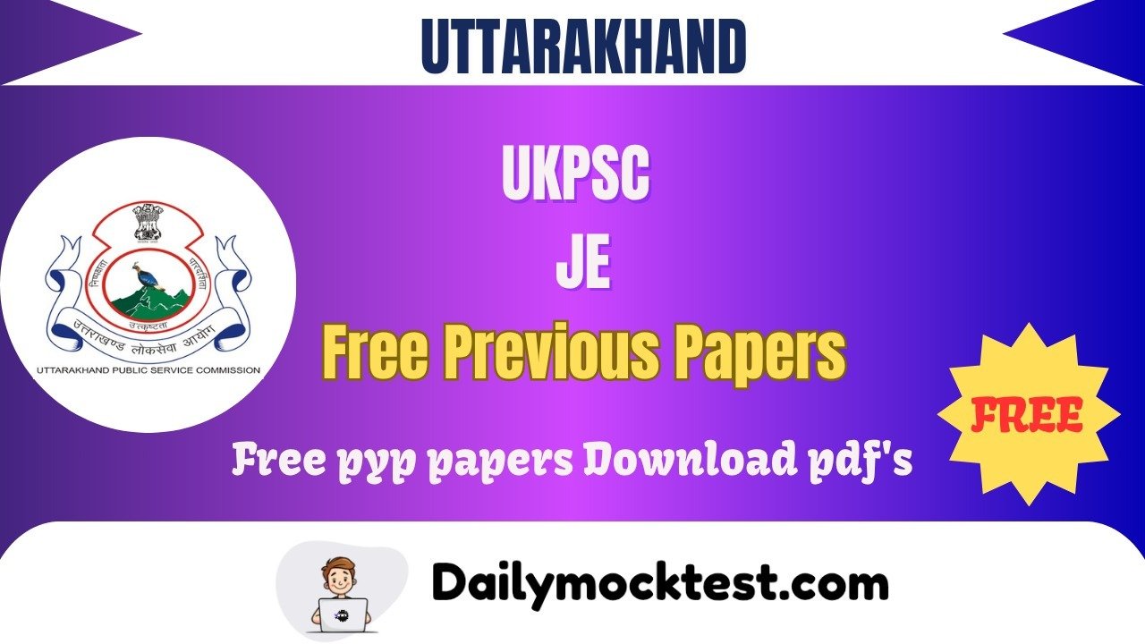 UKPSC JE Upto 2023 Previous Papers PDFs Free Download