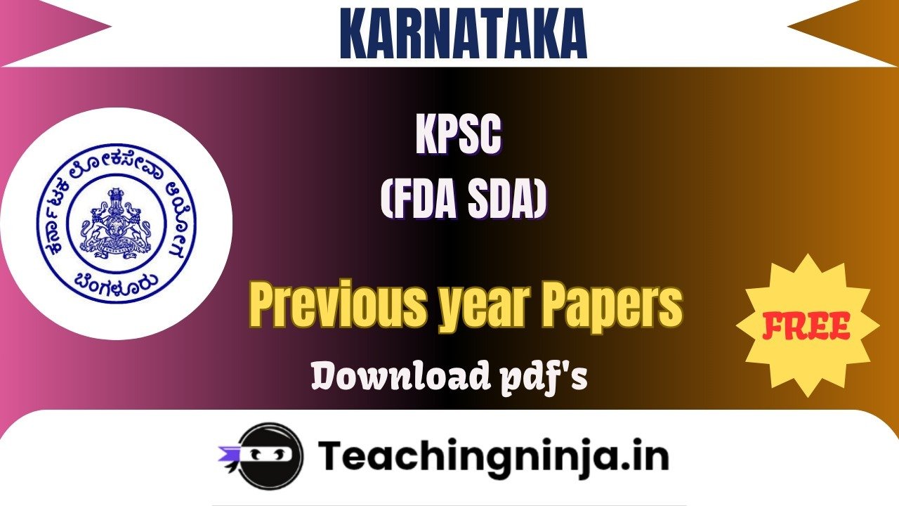 KPSC FDA SDA Upto 2023 Previous Papers Download Free Pdf